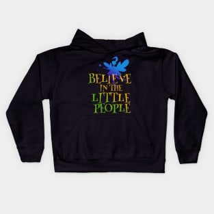 Magical Fairy - I Believe in the Little People Kids Hoodie